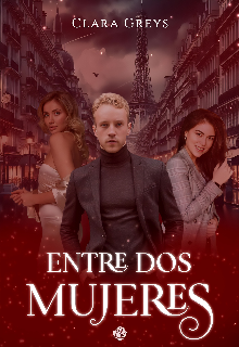 Entre dos mujeres