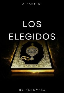 Los Elegidos