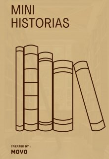 Mini Historias 