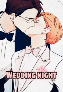 Wedding Night [completa]