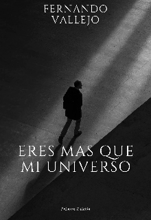 Eres más que mi universo 