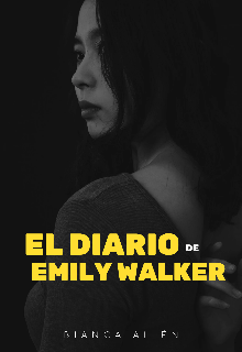 El Diario de Emily Walker