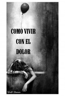 Como vivir con el Dolor 