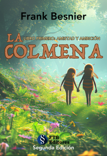 La Colmena. Libro primero.