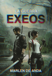 Exeos: La Guerra