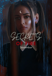 Secrets of fire