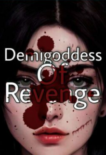 Demigoddess of Revenge
