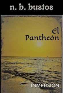 El Pantheón: Inmersión