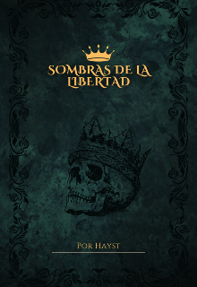 Sombras De La Libertad 