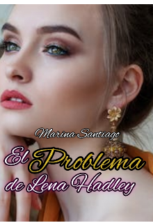 El problema de Lena Hadley 