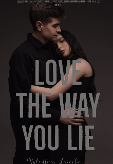 Love the way you Lie.