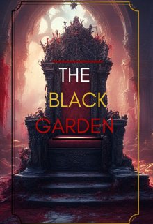 The Black Garden (el Jardín Oscuro) 