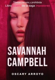 Savannah Campbell  (impostores #4)