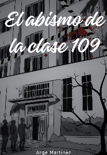 El abismo de la clase 109