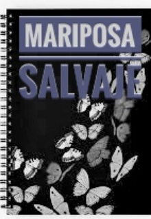 Mariposa Salvaje