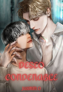 Deseo condenable [omegaverse]