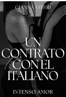 Un contrato con el italiano: Intenso amor.