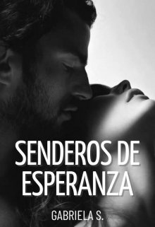 Senderos De Esperanza