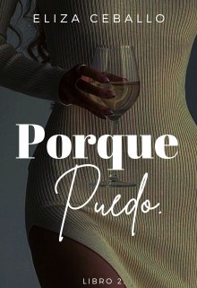 Porque Puedo [libro #2]