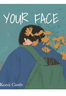 Your face 