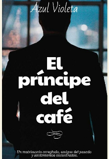 El príncipe del café 