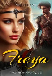 Freya ~ Entre el amor y la venganza 