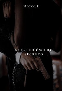 Nuestro oscuro secreto 