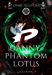 Danny Phantom Lotus 