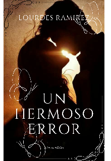 Un Hermoso Error