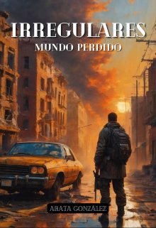 Irregulares: Mundo Perdido