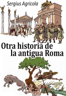 Otra historia de la antigua Roma