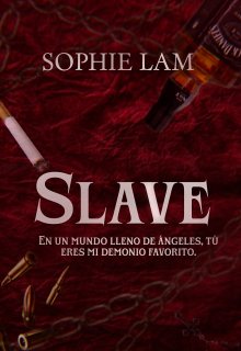 Slave [libro 1; Trilogía Slave]