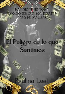 El Peligro de lo que Sentimos 