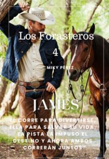 Los Forasteros 4 James