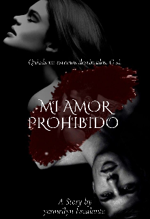 Mi amor prohibido 