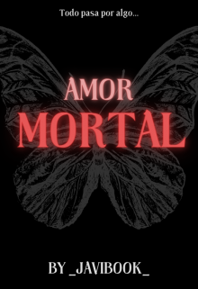 Amor Mortal