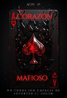 Corazón mafioso 