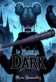 La Familia Dark