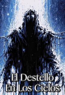 El Destello En Los Cielos