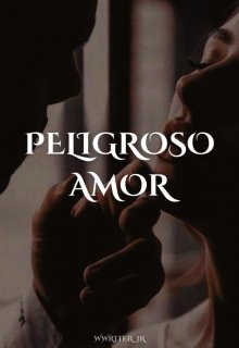 Peligroso Amor #1