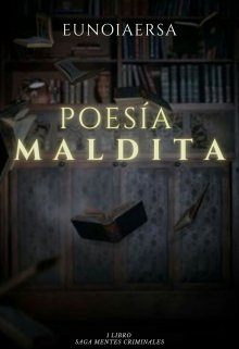 PoesÍa Maldita. 