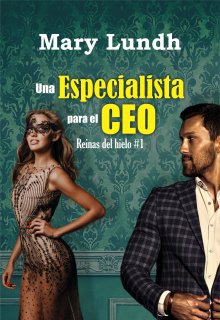 Una especialista para el Ceo (gratis Completa)