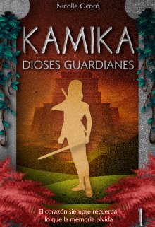 Kamika: Dioses Guardianes