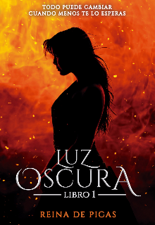 Luz Oscura [ En LibrerÍas ]