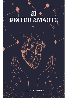 Si Decido Amarte