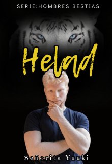 Helad | Serie: Hombres bestias