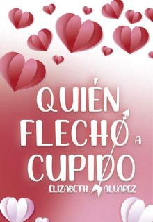 Quién flechó a Cupido