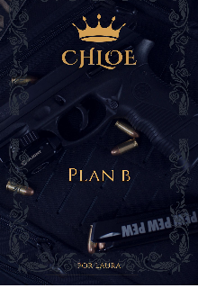 Chloe - Plan b 