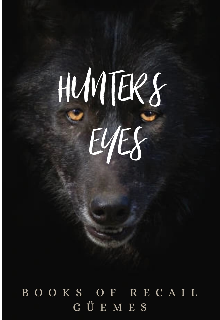 Hunter Eyes.