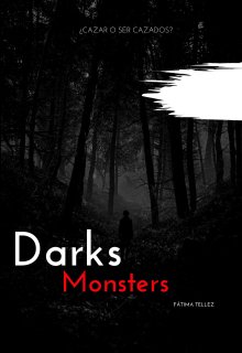 Darks Monsters